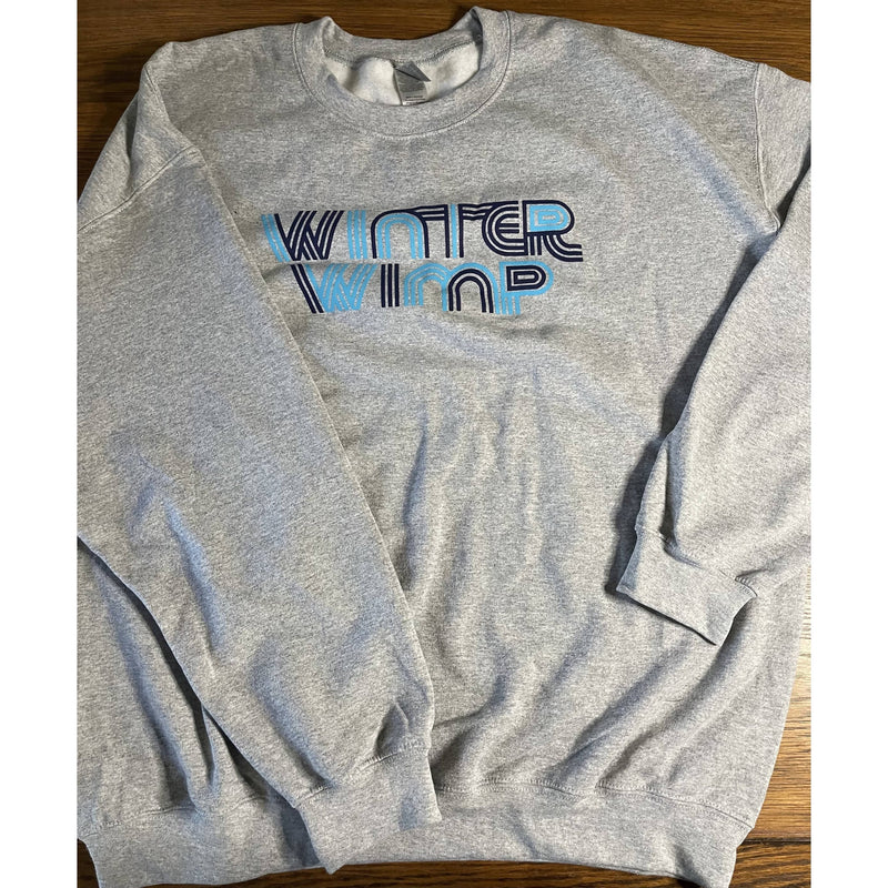 Winter wimp sweatshirt