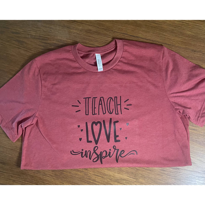 Teach love inspire graphic tee