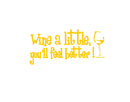Wine a Little V Neck Tee
